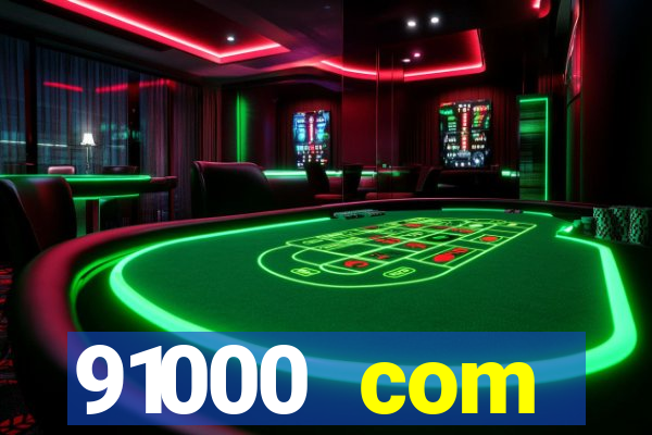 91000 com plataforma de jogos